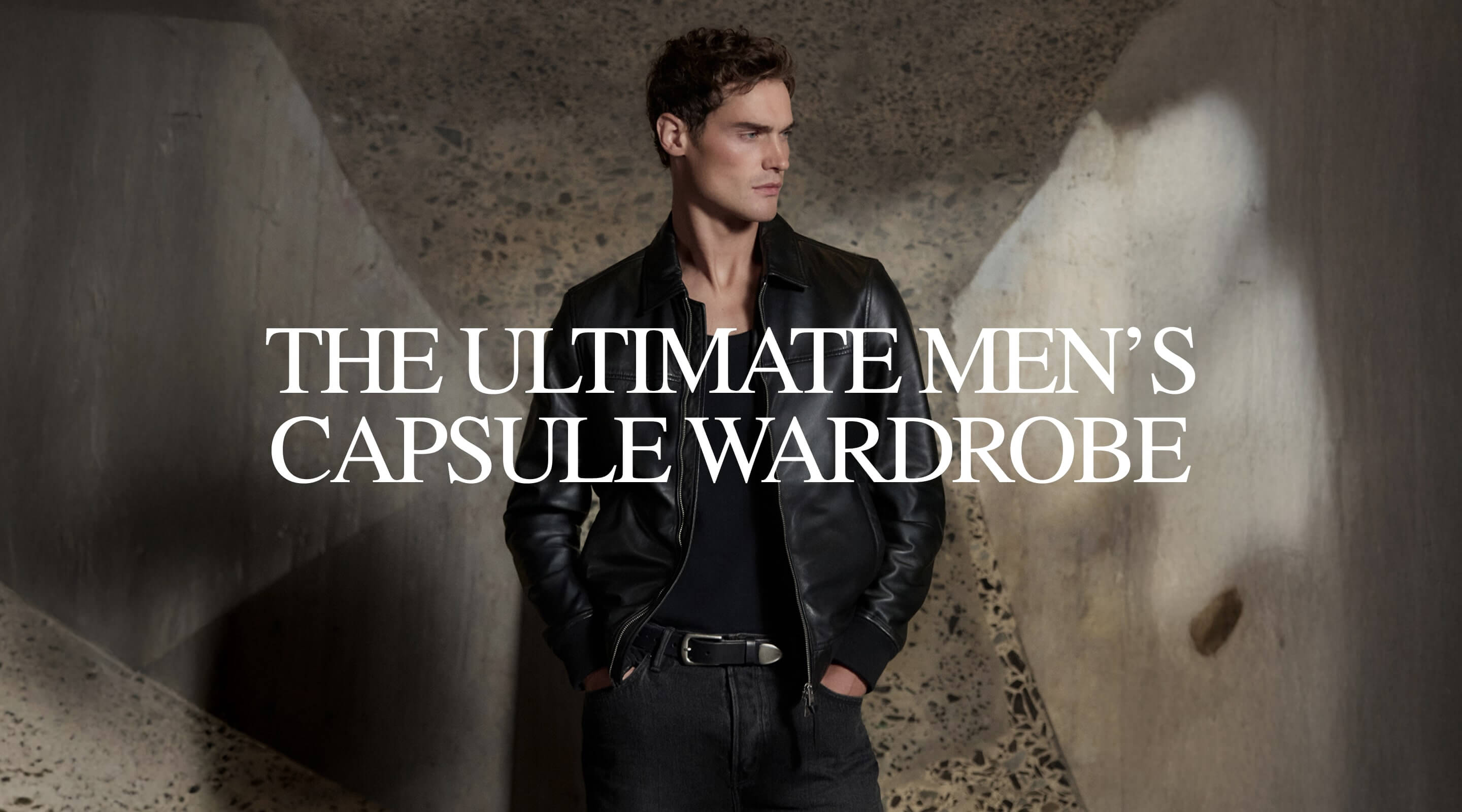 The key to always looking sharp is building a capsule wardrobe of the pieces that will give you the most bang for your buck